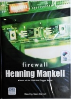 Firewall written by Henning Mankell performed by Sean Barrett on Cassette (Unabridged)